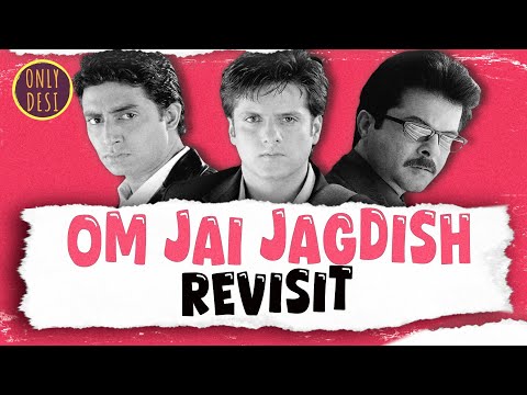 Om Jai Jagdish: The Revisit