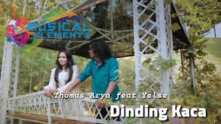 Download lagu THOMAS ARYA FEAT YELSE - DINDING KACA mp3