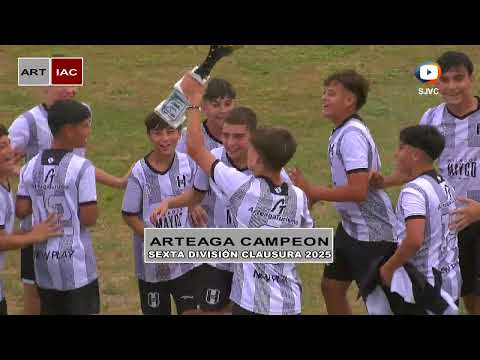 Arteaga Campeón en SEXTA División Torneo Clausura 2025 de la Liga InterProvincial - Goles y Festejos
