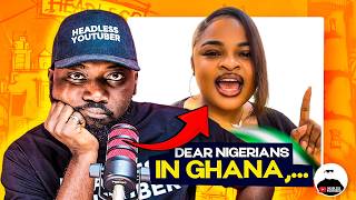 Dear Nigerians living in Ghana, ...