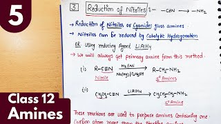 5) Reduction of nitriles| Reduction of amides| Preparation of amines| Amines Class12 Chemistry