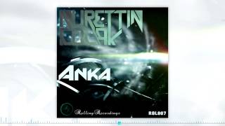 Nurettin Colak - Anka (Original Mix)