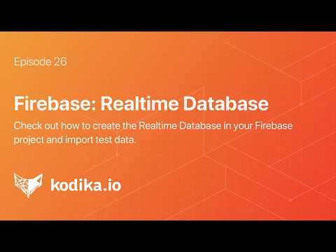 26-Firebase:Realtime Database | Kodika iOS App Builder