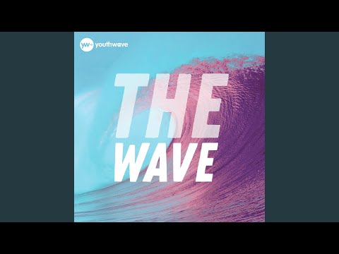 The Wave (Remix)