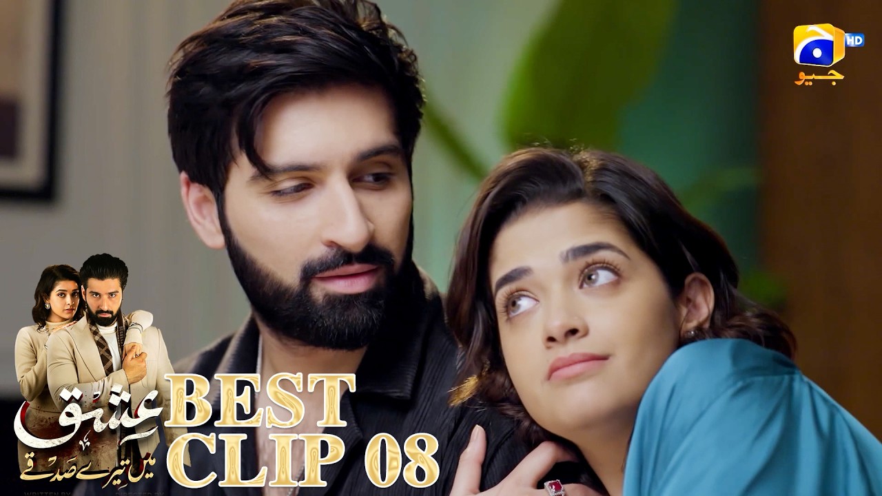 Ishq Mein Tere Sadqay | Best Clip 08 | Muneeb Butt - Anika Zulfikar | Har Pal Geo