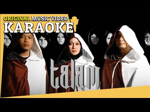 Talam - Fieya Julia, Triplouz A, Know No (Karaoke MV)