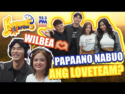 PAANO NGA NABUO ANG LOVETEAM NA WILBEA? | BANANA KREW