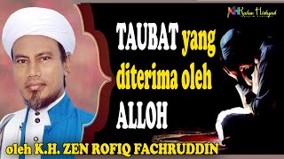 Download lagu TAUBAT yang diterima oleh ALLOH | Kuliah Subuh oleh K.H. Zen Rofiq Fachruddin mp3
