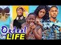 ORDEAL OF LIFE -  LUCHY DONALD | MAURICE SAM | MERCY KENNETH | UCHE NEW GLAMOUR NIG. 2024 MOVIE