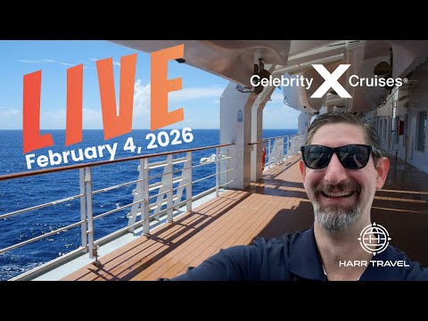 Exclusive Harr Travel Celebrity Cruises Live 2/4/2026