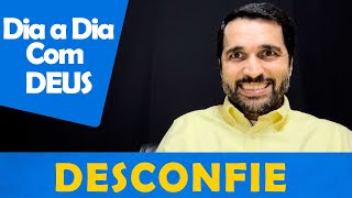 DIA A DIA COM DEUS - "Não Confie em Ninguém" - Paulo Junior