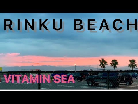 Rinku Beach/Vitamin Sea/ Summer Break/Sunset/TikTok/Japan Serye/ #rinku #vitaminsea