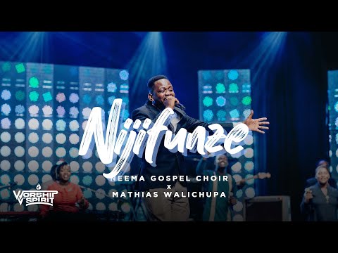 Neema Gospel Choir & Mathias Walichupa - Nijifunze (Live)//WORSHIP IN SPIRIT