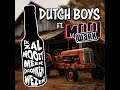 The Dutch Boys - Ik zal nooit meer dronken wezen