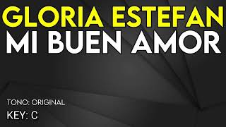 Gloria Estefan - Mi buen Amor - Karaoke Instrumental