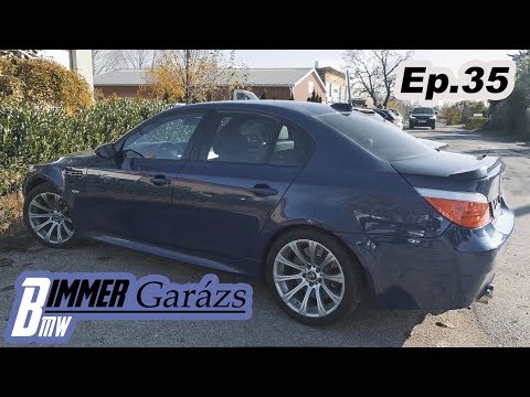 Bimmer Garázs Ep. 35 - Az e60 M5 visszatér
