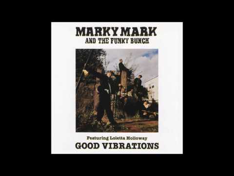 Marky Mark & The Funky Bunch - Good Vibrations **HQ Audio**