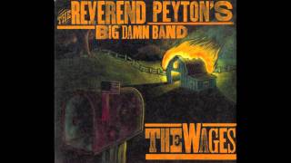 The Reverend Peyton&#39;s Big Damn Band - Sure Feels Like Rain