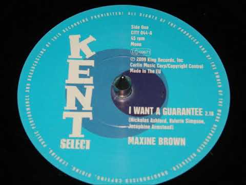 Maxine Brown - I Want A Guarantee