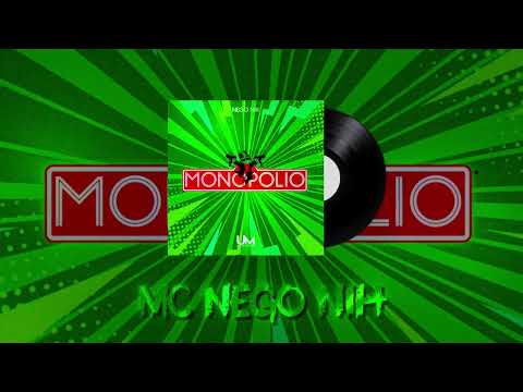 MONOPOLIO - MC NEGO NIH