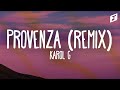 KAROL G, Tiësto - PROVENZA (REMIX) (Letra - Lyrics)