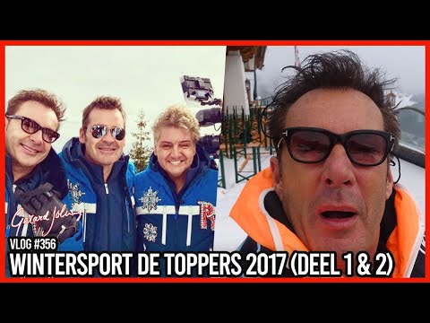 WINTERSPORT MET DE TOPPERS 2017 (DEEL 1 & 2) - GERARD JOLING - VLOG #356