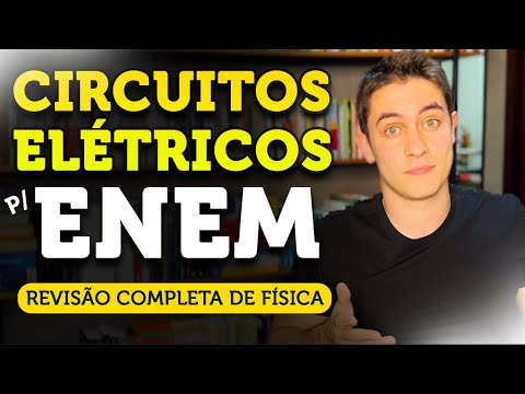 REVISÃO COMPLETA de CIRCUITOS p/ o ENEM em 40 min