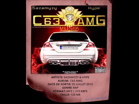 Sazamyzy And Hype C63 AMG 2013