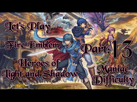 Part 13: Let's Play Fire Emblem 12, Maniac, Chapter 6 - "Deep Lang"