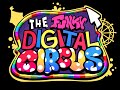 Gettin Silly Main Menu The FUNKY Digital Circus OST