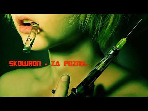 Skowron - Za Późno...