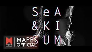 세아(Se-A)&키썸(KISUM) - Liar [Official MV]