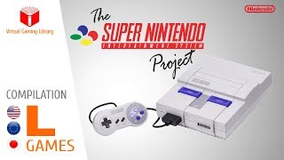 The Super Nintendo/Super Famicom Project - Compilation L - All SNES/SFC Games (US/EU/JP)