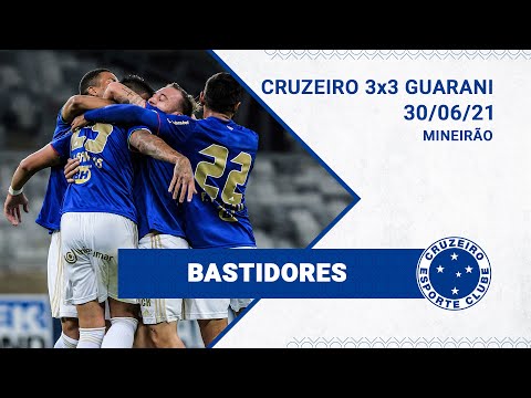 BASTIDORES | Cruzeiro 3x3 Guarani - 30/06/2021