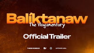 Balíktanaw: The Vlogumentary (2026) Official Trailer
