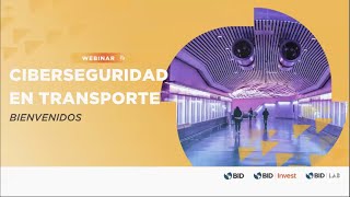 Webinar Ciberseguridad en el sector Transporte