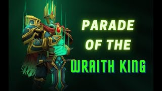 Parade of the Wraith King | Dota 2