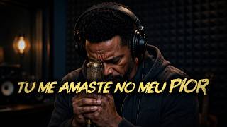TU ME AMASTE NO MEU PIOR — Pra Quem Tem Vergonha de Voltar pra Deus