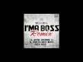 Meek Mill I M A Boss Remix Feat T I Rick Ross Lil Wayne Birdman Swizz Beatz DJ Khaled