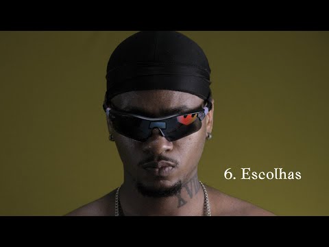 6. Erridablio - ESCOLHAS ft. Dahexa & Nandin [Ep Apoteose, vol. 1]