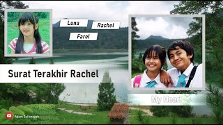 Download lagu My Heart - Surat Terakhir Rachel | terharu mp3