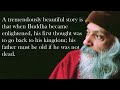 Osho Gautam Buddha His Father Recognition