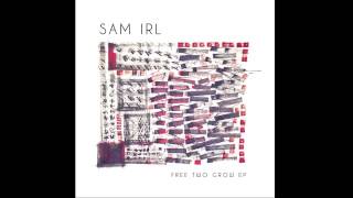 02 Sam Irl - Ions [Jazz & Milk]