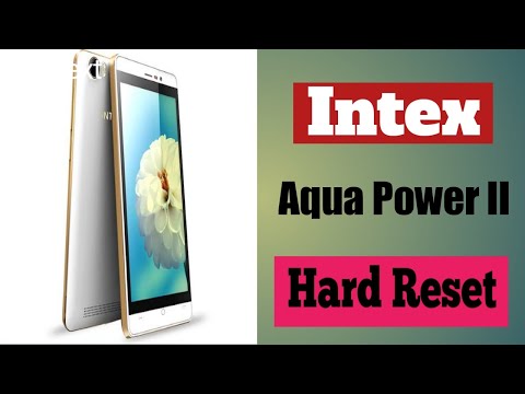 Intex Aqua power II ..How To Hard Reset- ।। Gsm Alamin Bd