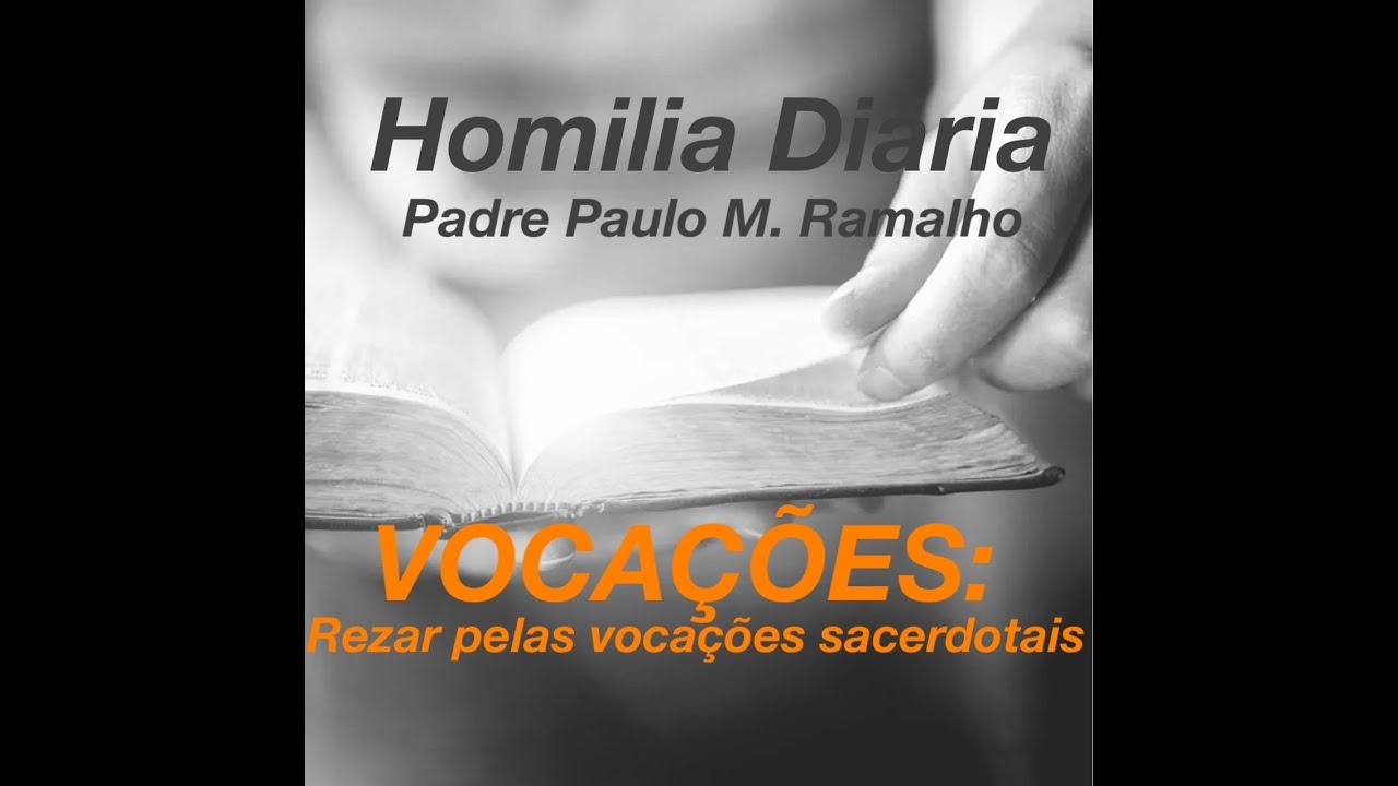 VOCAÇÕES: REZAR PELAS VOCAÇÕES SACERDOTAIS
