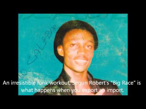 Segun Robert - Big Race