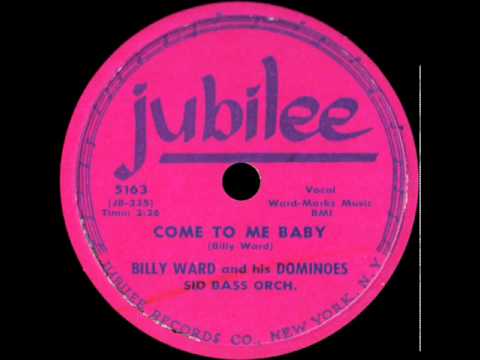 78 RPM: Billy Ward & his Dominoes - Come To Me Baby