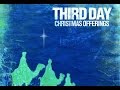 Third Day - Christmas Like a Child (sub. Español)