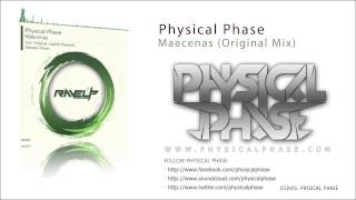 Physical Phase - Maecenas (Original Mix) [RaveUp Records]
