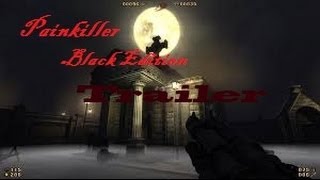 Painkiller (Black Edition) Steam Key EUROPE